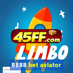8888 bet aviator